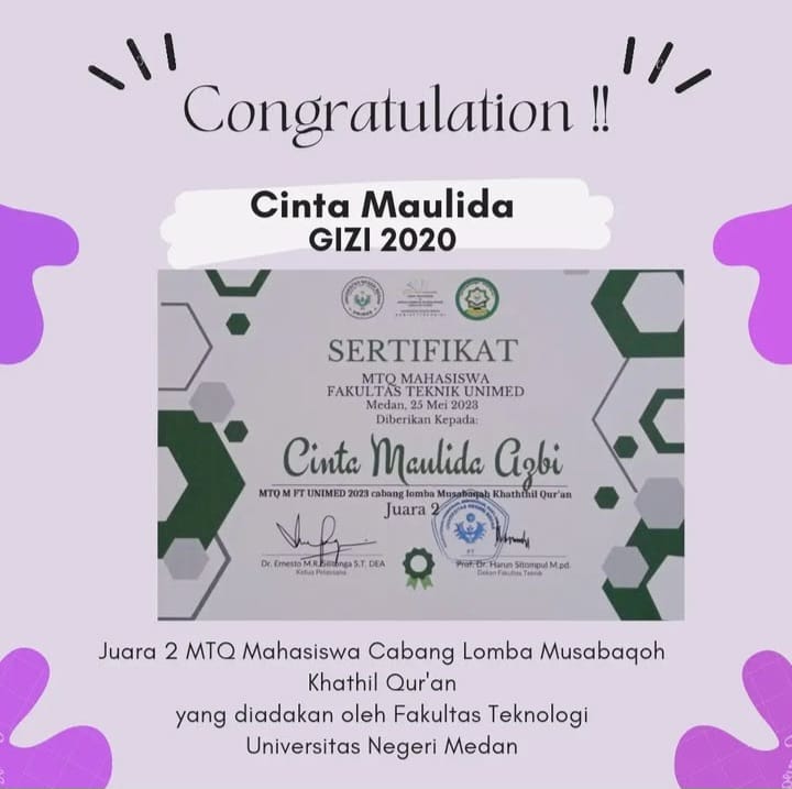 Juara 2 MTQ Mahasiswa Cabang Lomba Musabaqoh Khathil Qur'an  yang diadakan oleh Fakultas Teknologi Universitas Negeri Medan